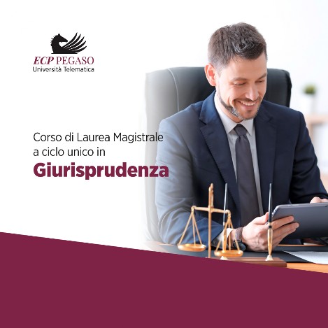 Corso di Laurea Magistale a ciclo unico in Giurisprudenza Corso di Laurea Magistale a ciclo unico in Giurisprudenza