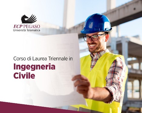 Corso di Laurea Triennale in Ingegneria Civile Corso di Laurea Triennale in Ingegneria Civile